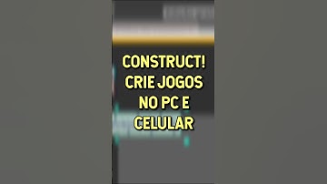 👉 CONSTRUCT 3! UMA ENGINE QUE CRIA JOGOS EM 2D PARA PC E CELULAR SEM PROGRAMAR #shorts #construct3