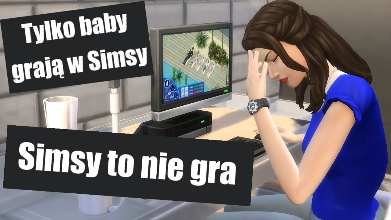 Tylko kobiety i dzieci grają w The Sims?
