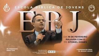 Ebj  Pr Otoniel Gomes