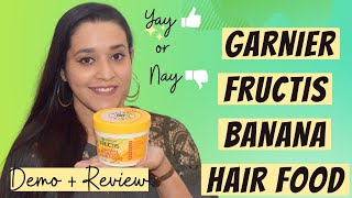 Garnier Fructis Nourishing Banana Hair Food For Dry Hair Review | Haircare | Just another girl