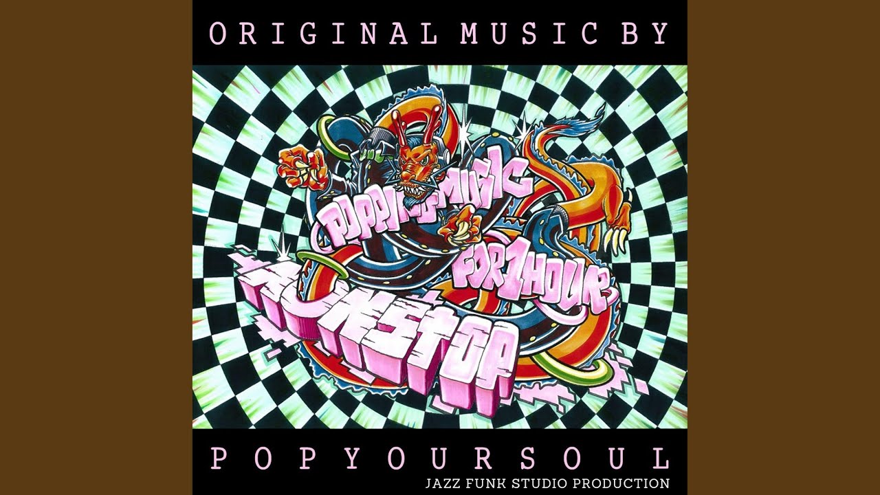 Full Mixtapee Popping for 1 Hour Nonstop PopYourSoul Original Music ...