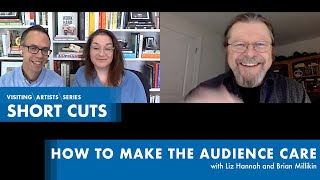 How to Make the Audience Care with Liz Hannah and Brian Milikin (1/2) | VAS