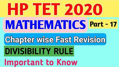 #hptet hptet non medical preparation|| chapter wise maths|| part 17|| divisibility rules