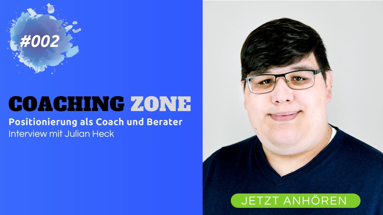 Update EP002 - Julian Heck - Positionierung für Coaches und Berater