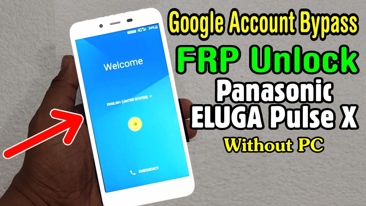 Panasonic ELUGA Pulse X FRP Unlock or Google Account Bypass Easy Trick Without PC
