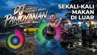 Dj Pamoyanan  Penyetan Pamoyanan Aerobik 