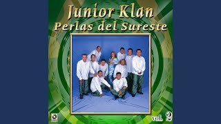 Video thumbnail of "Junior Klan - El Perico Y Yo"