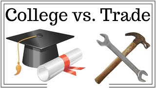 Trade School vs. College