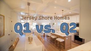 NJ Shore Real Estate Analysis | Q1 vs. Q2 2026