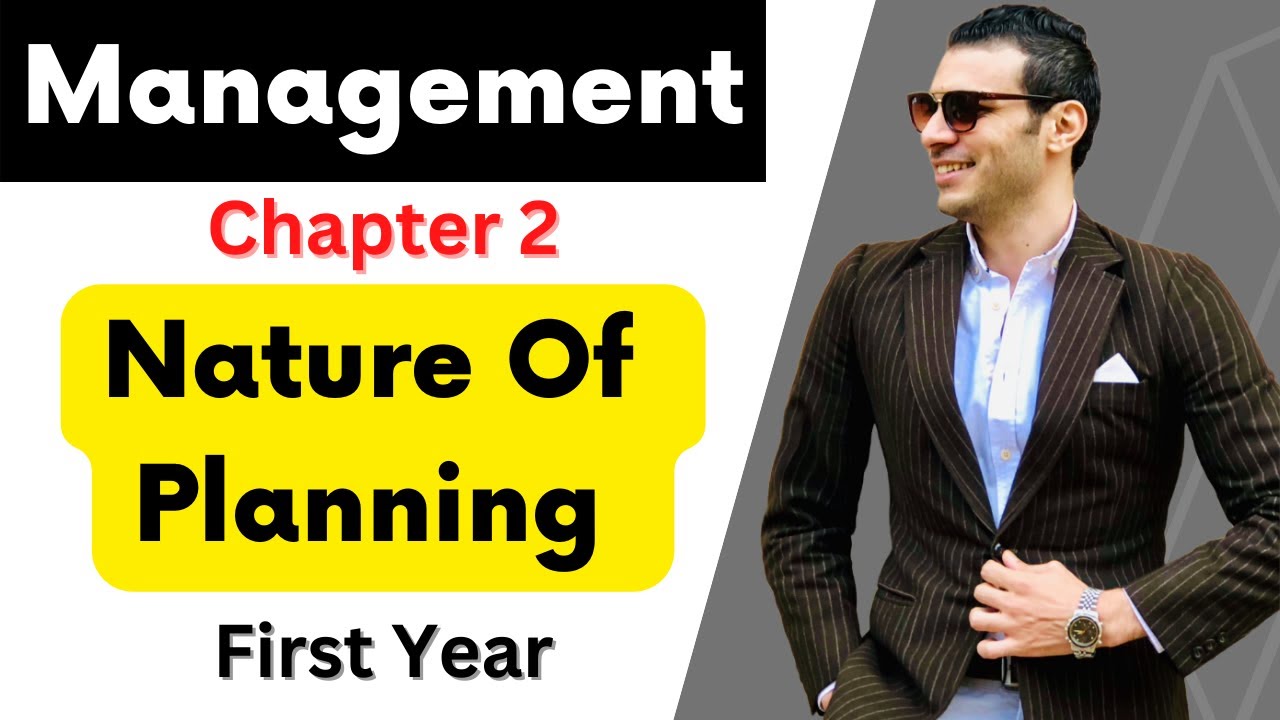 Principles of Management│Nature of Planning│Chapter (2) YouTube