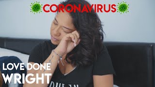 S1: EP4: CORONAVIRUS🦠COVID-19 | Relationships can be tricky and Fun | The Wrights