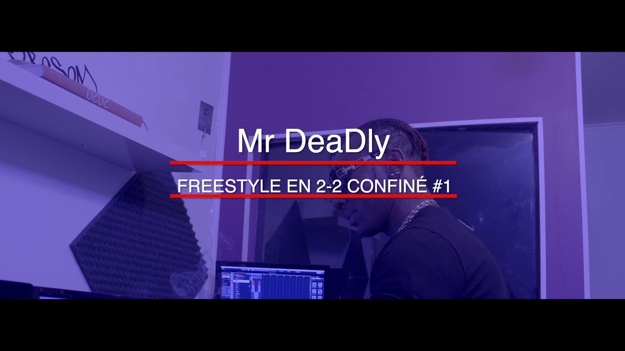 Freestyle en deux✌🏿 "CONFINÉ" DEADLY