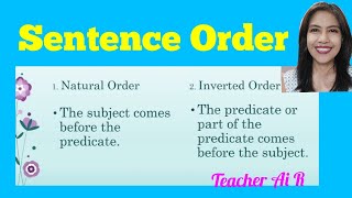 Sentence Order II Natural Order and Inverted Order II Teacher Ai R