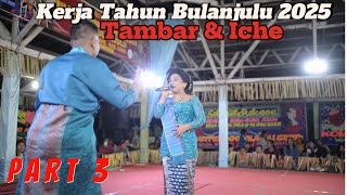 PART 3 KERJA TAHUN BULANJULU | ADU PERKOLONG-KOLONG | TAMBAR SITEPU \u0026 ICHE BR GINTING