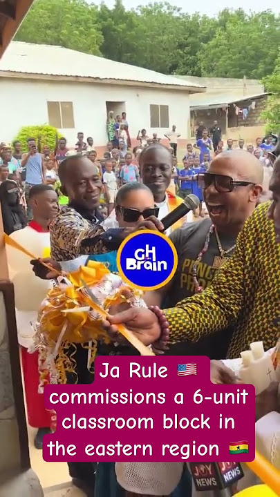 Ja Rule 🇺🇸 commissions a 6-unit classroom block in the eastern region 🇬🇭 #ghanaentertainment