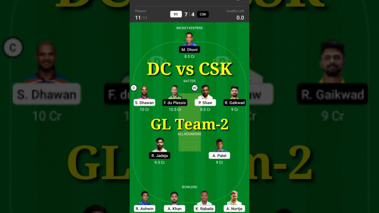 CSK vs DC |GL Team-2