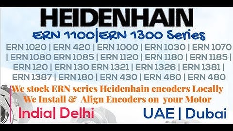 Heidenhain ERN Encoders in Stock | Install Align Adjust on Servo motor | Delhi INdia Dubai UAE