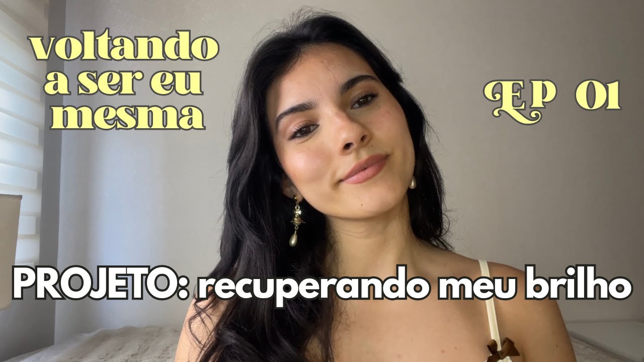 PERDI MEU BRILHO PESSOAL e esse é meu plano pra recuperar | episódio 01 (metas e regras)