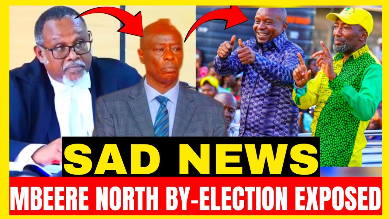 SAD NEWS!!MBEERE NORTH BY-ELECTION EXPOSED IN HEARING PETITION 