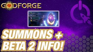 Godforge Beta | HUGE Summons + Beta 2 Information!