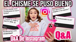 🚨HE SIDO INFIEL🤭 ?? CUANTO LE MIDE A JOE 😈 ?? ME HA BUSCADO MI EX 😧 ?? EL CHISME SE PUSO BUENO 😆 Q&amp;A