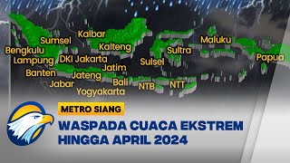 Waspada Cuaca Ekstrem Hingga April 2024