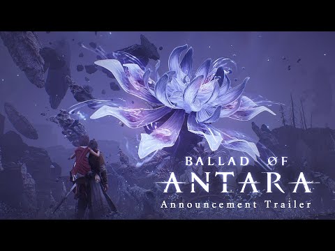 Ballad of Antara - Announcement Trailer