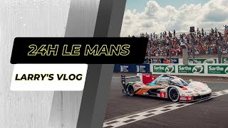 Larry's vlog: #6 The 24 Hours of Le Mans.