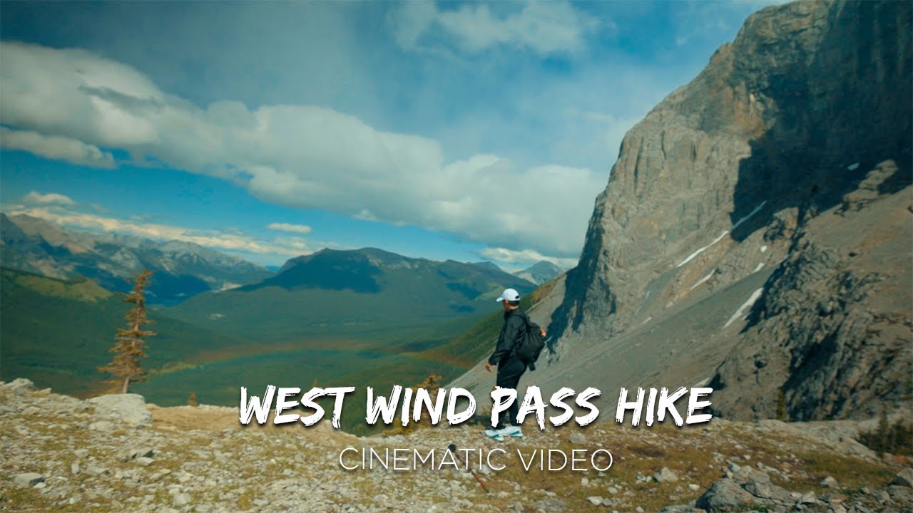 West Wind Hike 2020 4k | Cinematic Video | EOSR