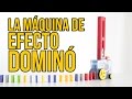 La máquina de EFECTO DOMINÓ - Juguetes