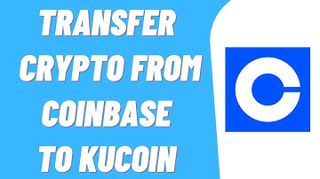 How To Transfer Crypto From Coinbase To Kucoin (EASY)