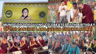 Mundgod Doeguling Celebrates 35th Birthday Of H.H.11th Panchen Lama Gedun Choekyi Nyima #mundgod