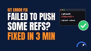 Fix error: failed to push some refs in Git (Push Rejected) 2026