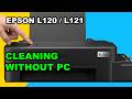 Epson L121 / L120 Black Ink Not Printing? Fix It with Manual Head Cleaning