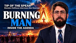 Burning Man, Big Tech, and Faith | Alex Newman
