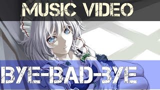 Bye-Bad-Bye | Emotional Music | Music Video