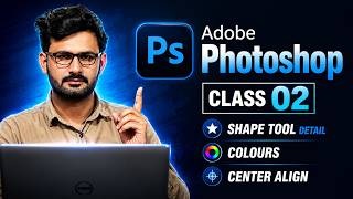 Adobe Photoshop For Beginners -  Shapes Tool , Center Align Object in Adobe  Photoshop - Class 2 screenshot 5