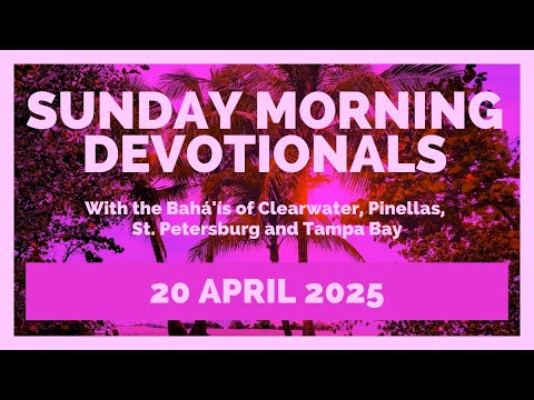 Sunday Morning Devotionals