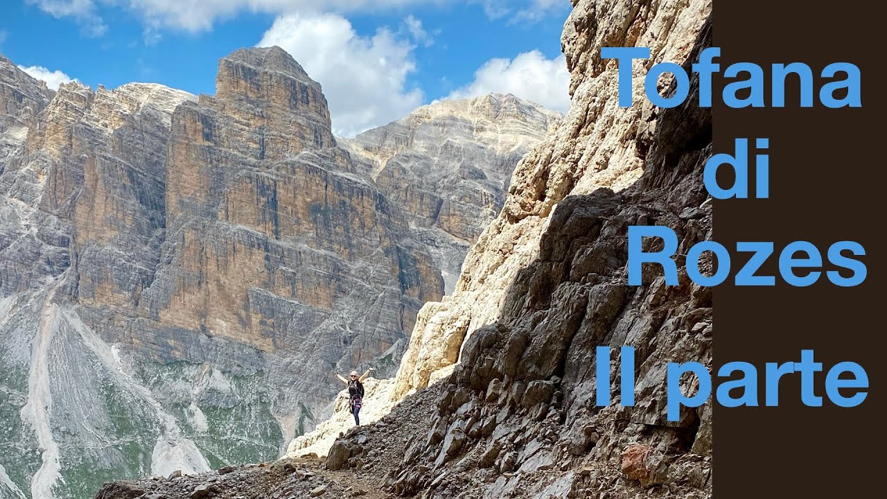 Tofana Rozes, parte II. Via ferrata Giovanni Lipella