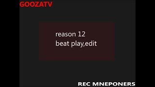 Beat exu jokiz  ,play   reason 12 demo  @GoozaTv