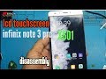 Infinix Note3 Pro disassembly lcd Replacement