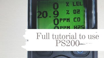 HOW to use PS200 Personal Gas meter [Part 1]