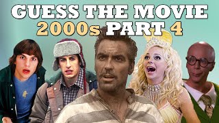 Guess The Movie The 2000s Part 4 by I Like Movies 2,616 views 8 months ago 12 minutes, 36 seconds