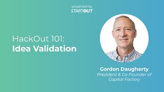 HackOut 101: Idea Validation Net Worth