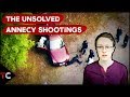 The Unsolved Annecy Shootings