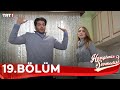 Hangimiz Sevmedik 19 Bölüm