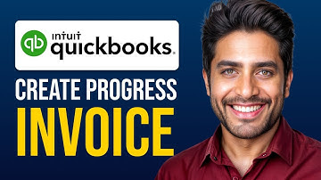 How To Create A Progress Invoice In Quickbooks Online (Full Guide)