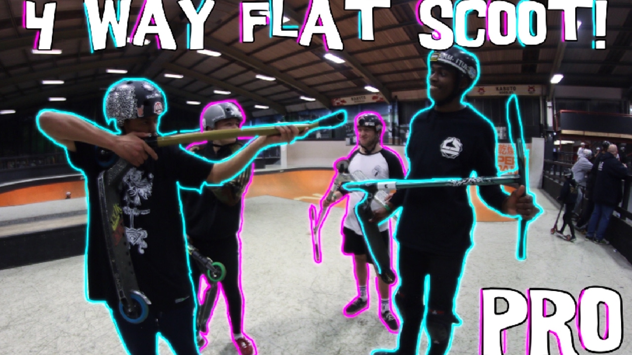 4 WAY PRO FLAT GAME OF SCOOT ! - YouTube