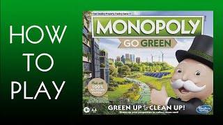 How To Play Monopoly Go Green Board Game