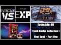 Tomb Raider Collection I | First Look
